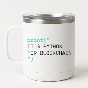 Algorand Developers Print ItS Python For Blockchain 12 oz Stainless Steel Tumbler Cup