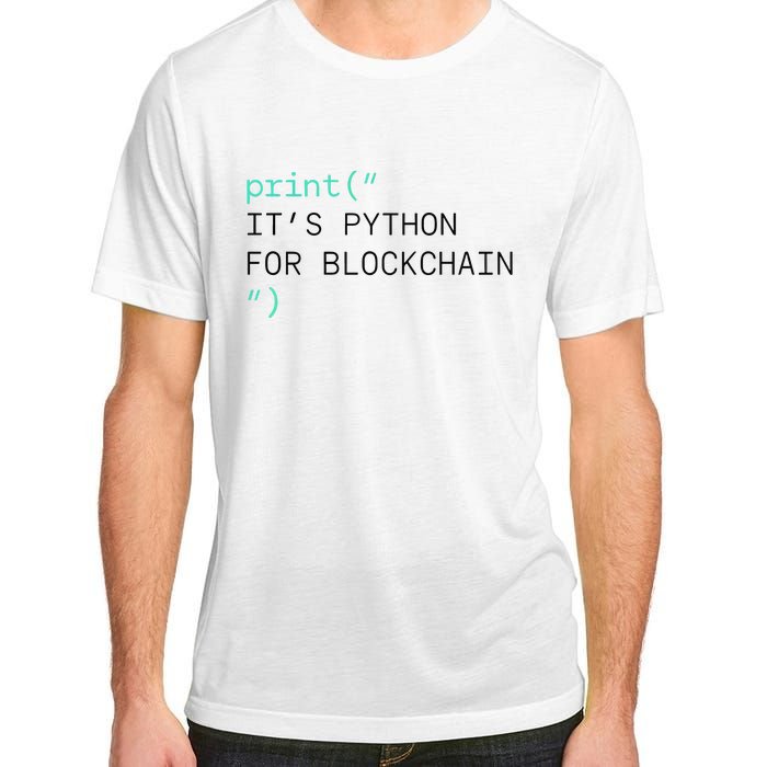 Algorand Developers Print ItS Python For Blockchain Adult ChromaSoft Performance T-Shirt