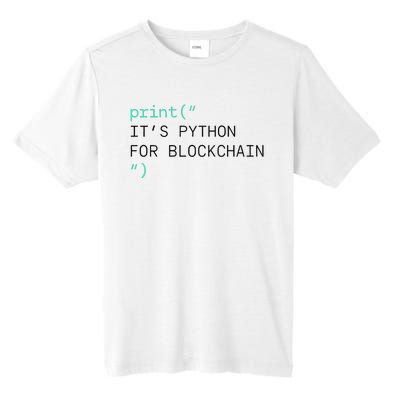 Algorand Developers Print ItS Python For Blockchain Tall Fusion ChromaSoft Performance T-Shirt