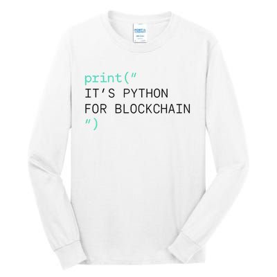 Algorand Developers Print ItS Python For Blockchain Tall Long Sleeve T-Shirt