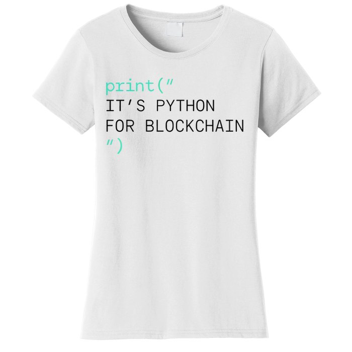 Algorand Developers Print ItS Python For Blockchain Women's T-Shirt