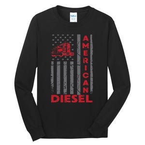 American Diesel Patriotic Flag Trucking Life Usa Truck Fan Tall Long Sleeve T-Shirt