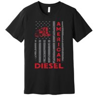 American Diesel Patriotic Flag Trucking Life Usa Truck Fan Premium T-Shirt