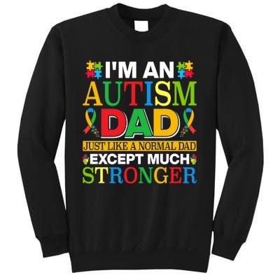 Autism Dad Quote Motivational Autistism Dad Funny Fathers Day Quote Autism Sayin Sweatshirt