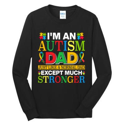 Autism Dad Quote Motivational Autistism Dad Funny Fathers Day Quote Autism Sayin Tall Long Sleeve T-Shirt