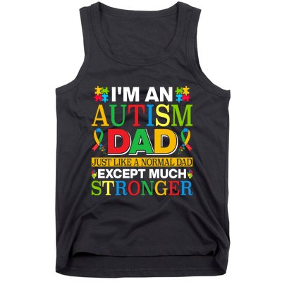 Autism Dad Quote Motivational Autistism Dad Funny Fathers Day Quote Autism Sayin Tank Top