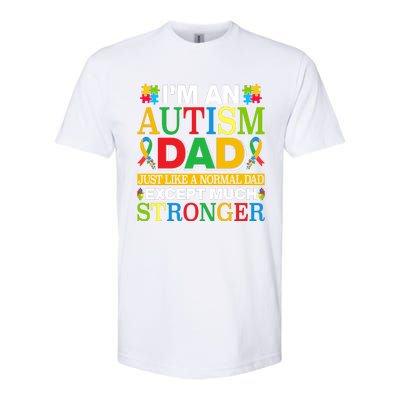 Autism Dad Quote Motivational Autistism Dad Funny Fathers Day Quote Autism Sayin Softstyle CVC T-Shirt