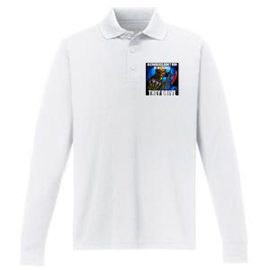 Alcoholics DonT Run In My Family They Drive Performance Long Sleeve Polo