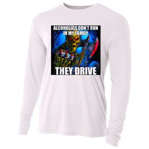 Alcoholics DonT Run In My Family They Drive Cooling Performance Long Sleeve Crew