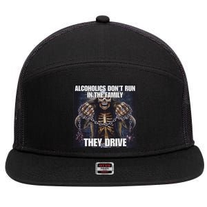 Alcoholics DonT Run They Drive Funny Cringe Hard Skeleton M 7 Panel Mesh Trucker Snapback Hat