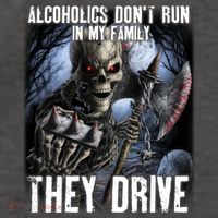 Alcoholics DonT Run In My Family They Drive Vector Backpack