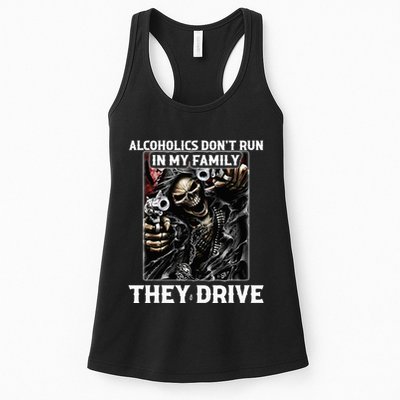 Alcoholics DonT Run In My Family They Drive Womens Tank Top