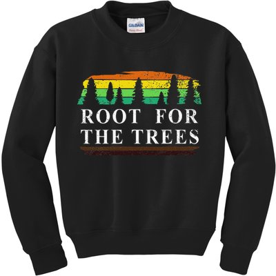 Arbor Day Root For The Trees Gift Women Love Trees Kids Sweatshirt