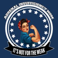 Adrenal Insufficiency Mom Toddler T-Shirt