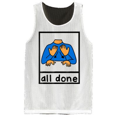 All Done Sign Language Speech Pathology Aac Sped Teacher Mesh Reversible Basketball Jersey Tank