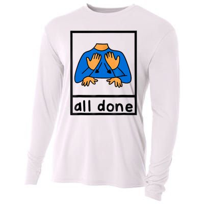 All Done Sign Language Speech Pathology Aac Sped Teacher Cooling Performance Long Sleeve Crew