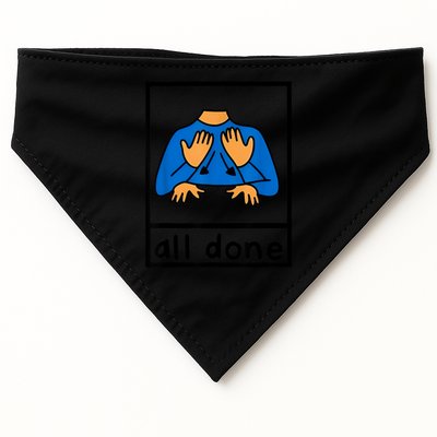 All Done Sign Language Speech Pathology Aac Sped Teacher USA-Made Doggie Bandana