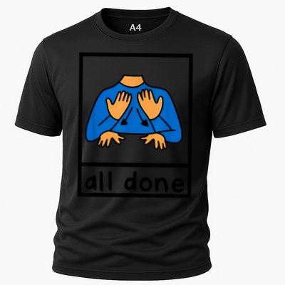 All Done Sign Language Speech Pathology Aac Sped Teacher Performance Shirt