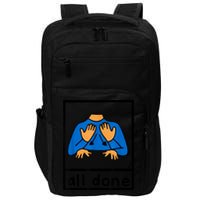 All Done Sign Language Speech Pathology Aac Sped Teacher Impact Tech Backpack