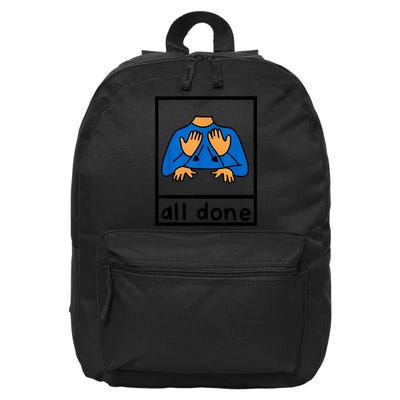 All Done Sign Language Speech Pathology Aac Sped Teacher 16 in Basic Backpack