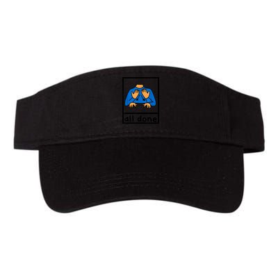 All Done Sign Language Speech Pathology Aac Sped Teacher Visor