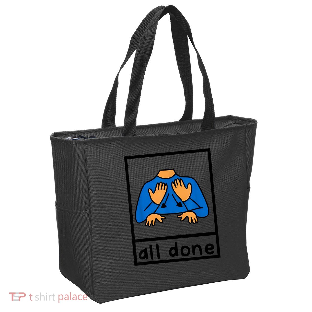 All Done Sign Language Speech Pathology Aac Sped Teacher Zip Tote Bag