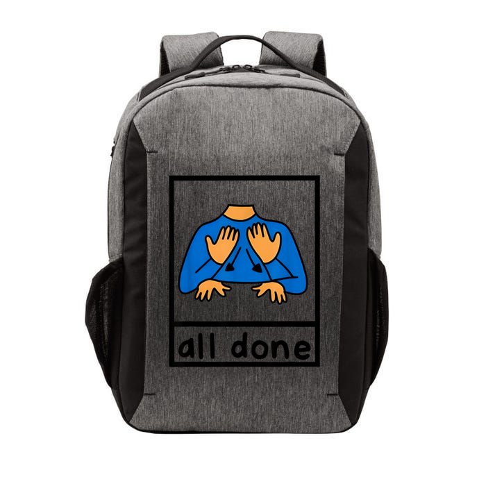 All Done Sign Language Speech Pathology Aac Sped Teacher Vector Backpack