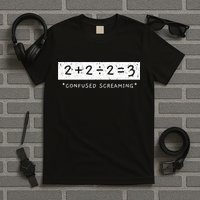 Addition Division Subtraction Equals Math Learning Ability T-Shirt