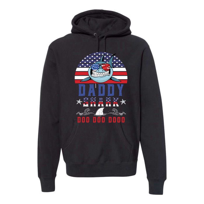 American Daddy Shark Doo Doo Doo America 4Th Of July Premium Hoodie