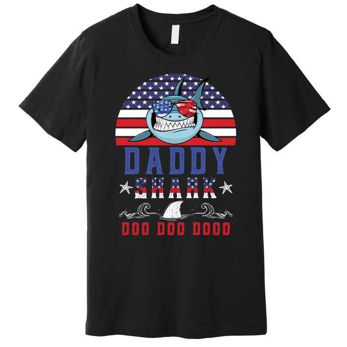 American Daddy Shark Doo Doo Doo America 4Th Of July Premium T-Shirt