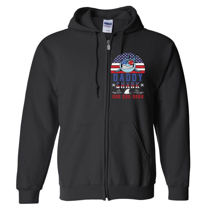 American Daddy Shark Doo Doo Doo America 4Th Of July Full Zip Hoodie