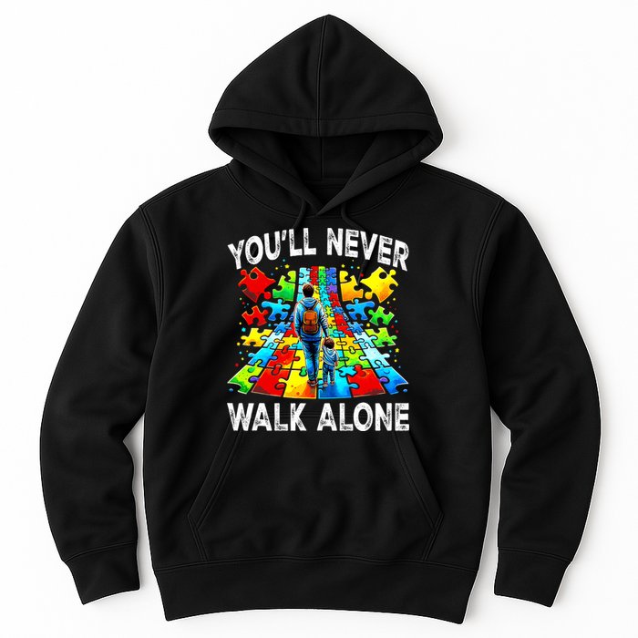 Autism Dad Support Alone Puzzle You'll Never Walk Alone  Hoodie