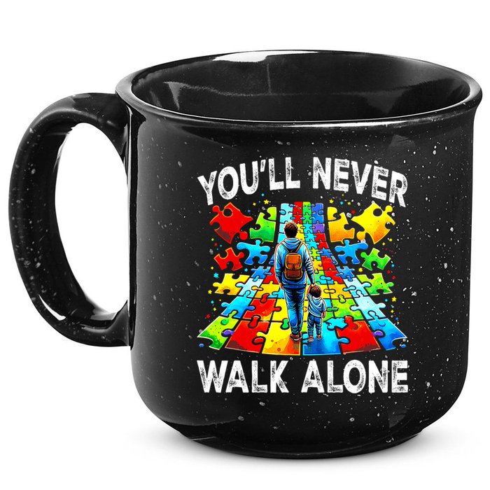 Autism Dad Support Alone Puzzle You'll Never Walk Alone  15oz Campfire Ceramic Mug