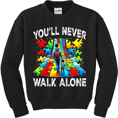 Autism Dad Support Alone Puzzle You'll Never Walk Alone  Kids Sweatshirt