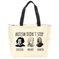 Autism Didn't Stop Einstein Mozart Newton Inspirational Autism Awareness Month Zip Tote Bag