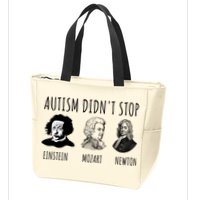 Autism Didn't Stop Einstein Mozart Newton Inspirational Autism Awareness Month Zip Tote Bag