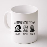Autism Didn't Stop Einstein Mozart Newton Inspirational Autism Awareness Month Mug