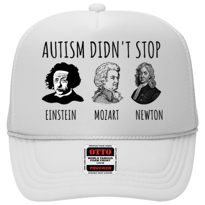 Autism Didn't Stop Einstein Mozart Newton Inspirational Autism Awareness Month Trucker Hat