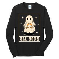 All Done Sign Language Speech Halloween Ghost Teacher Sped Tall Long Sleeve T-Shirt