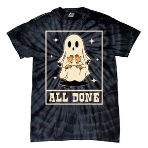 All Done Sign Language Speech Halloween Ghost Teacher Sped Tie-Dye T-Shirt