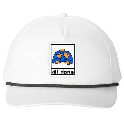 All Done Sign Language Asl Teacher Snapback Five-Panel Rope Hat