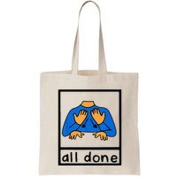 All done sign language speech pathology aac sped teacher Bag