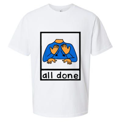 All done sign language speech pathology aac sped teacher Sueded Cloud Jersey T-Shirt