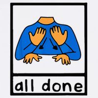 All done sign language speech pathology aac sped teacher Button