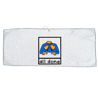 All done sign language speech pathology aac sped teacher Large Microfiber Waffle Golf Towel