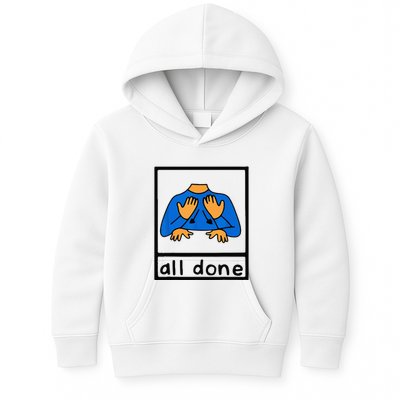 All done sign language speech pathology aac sped teacher Kids Hoodie