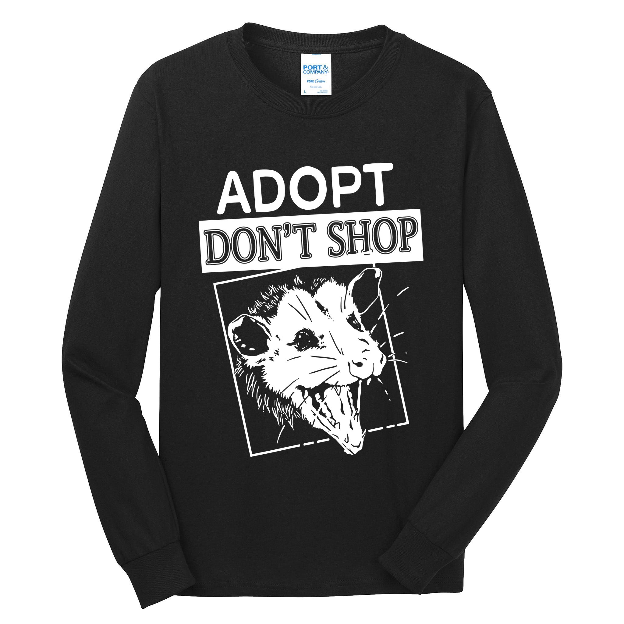 Adopt DonT Shop Tall Long Sleeve T-Shirt