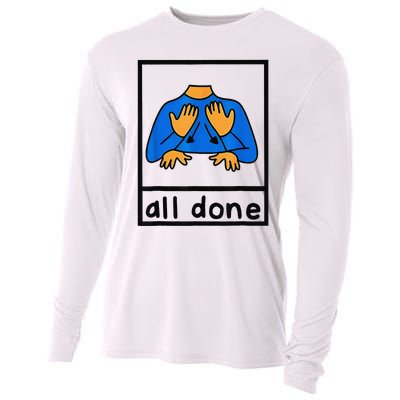 All done sign language speech pathology aac sped teacher  Cooling Performance Long Sleeve Crew