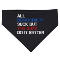 All Democrats Suck But The Guys Do It Better USA-Made Doggie Bandana