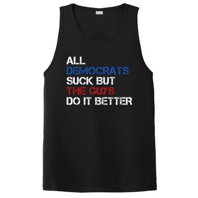 All Democrats Suck But The Guys Do It Better PosiCharge Competitor Tank